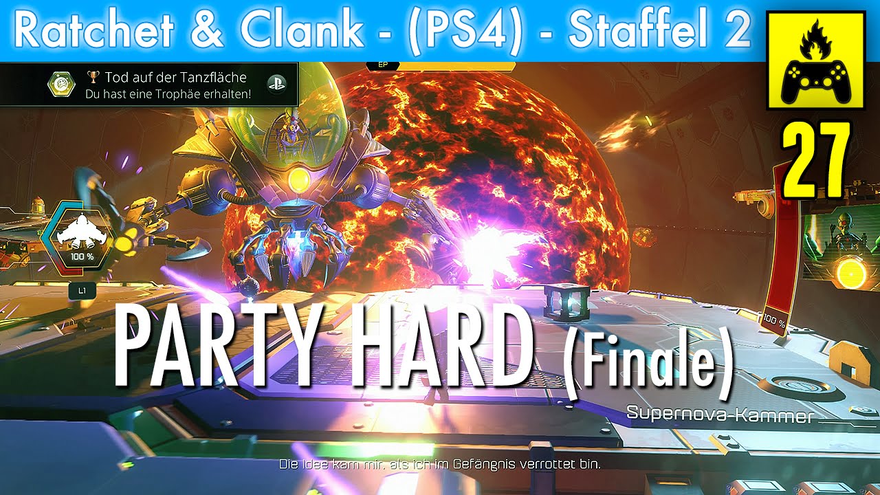 Ratchet & Clank (PS4) S2E27 (Final) - Party Hard