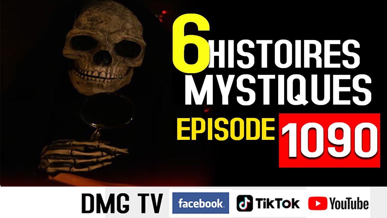 10 Histoires mystiques &Eacute;pisode 1090(06 histoires) DMG TV
