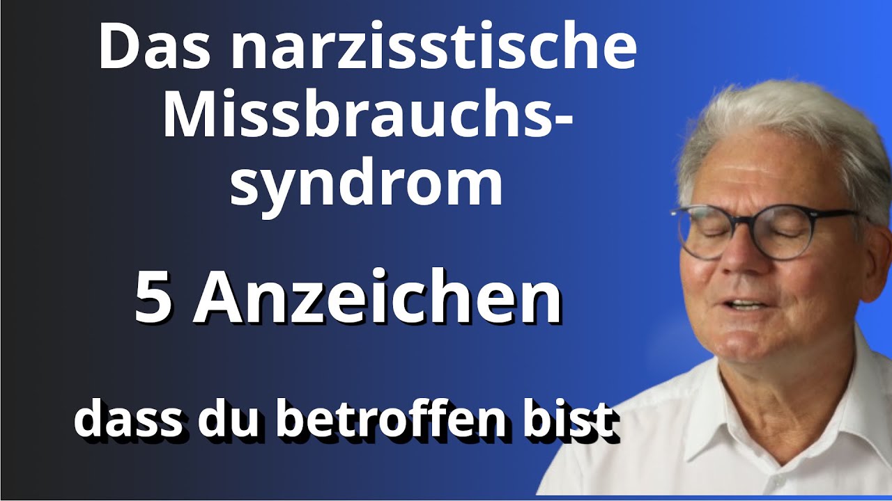 Das narzisstische Missbrauchssyndrom: 5 Anzeichen