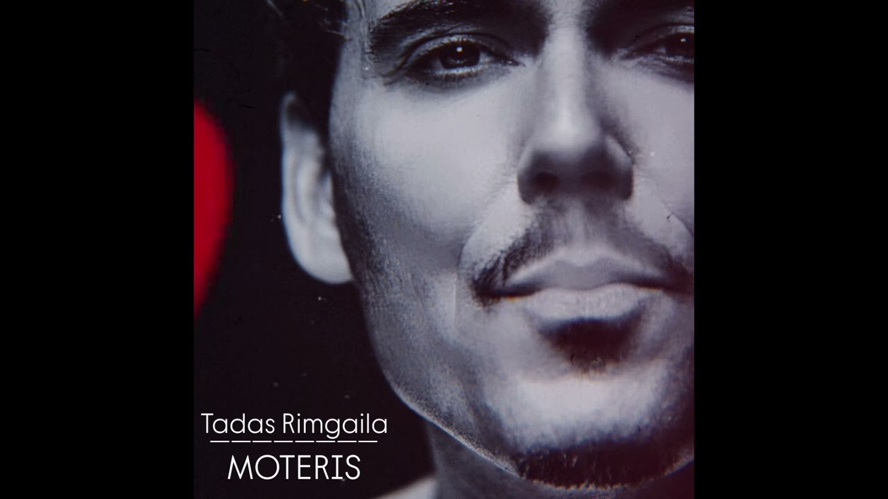 Tadas Rimgaila- Moteris