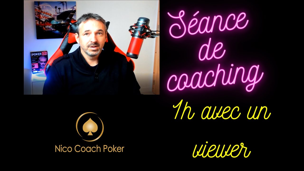 COACHING POKER : 1h de COACHING avec un viewer - replay Winamax