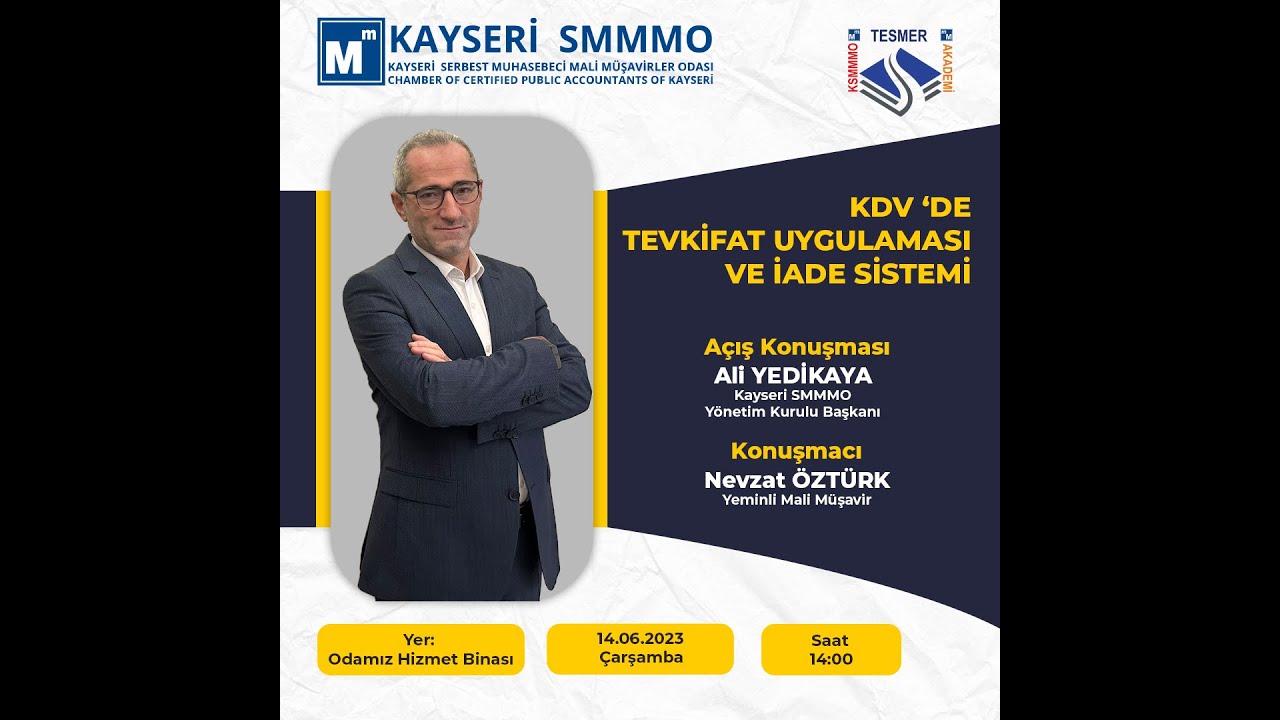 Kdv'de  Tevkifat Uygulaması ve İade Sistemi Konulu Eğitim Semineri