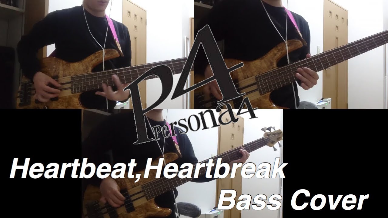 【ペルソナ4】Heartbeat,Heartbreakをベースでカバー！ - Heartbeat,Heartbreak&nbsp;(persona4) Bass Cover