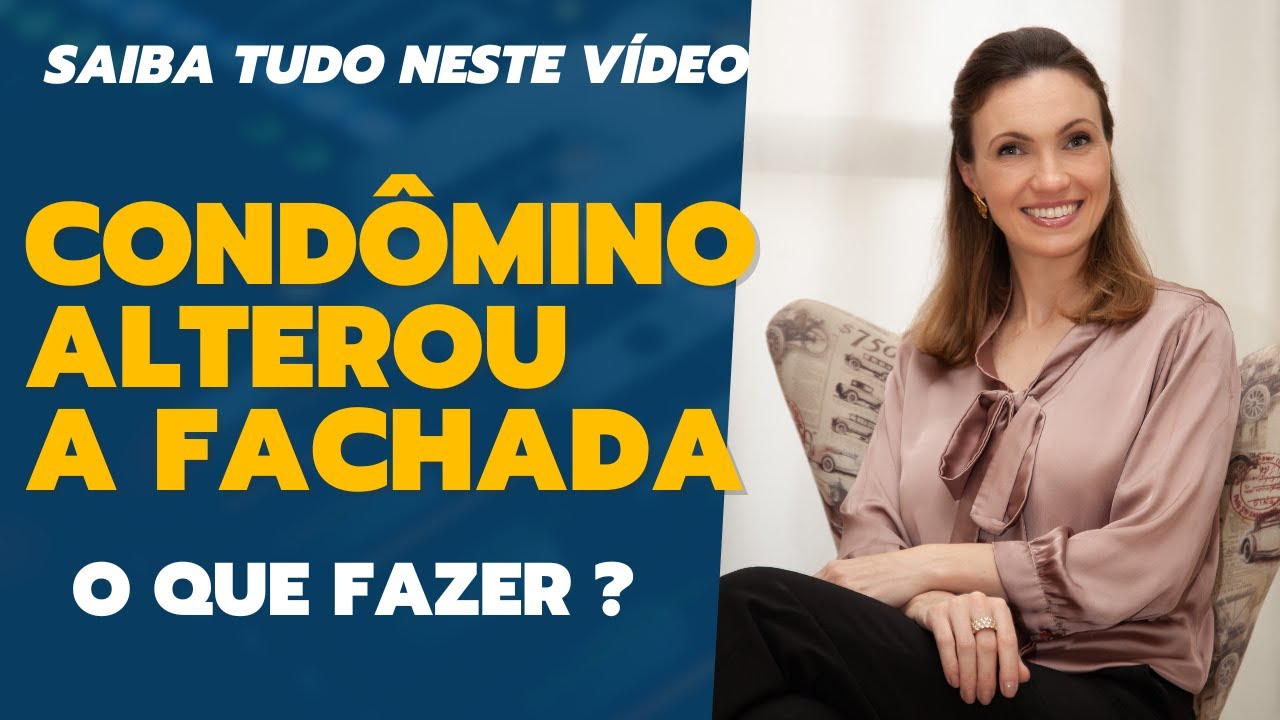 Cond&ocirc;mino alterou a fachada, o que pode acontecer?