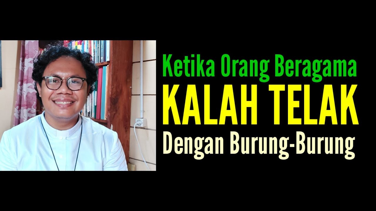 TAK PERLU AGAMA KALAU CUMA UNTUK HIDUP ... Rm. Aba MSC
