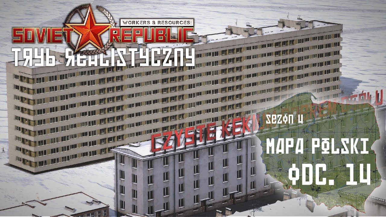 Pierwszy blok z wielkiej płyty gotowy! - Polska w W&R Soviet Republic cz. 14