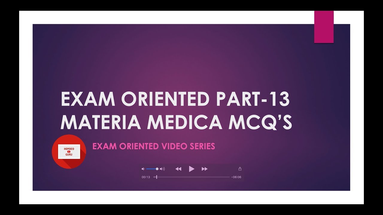 Exam Oriented Video Part 13- Materia Medica MCQ's