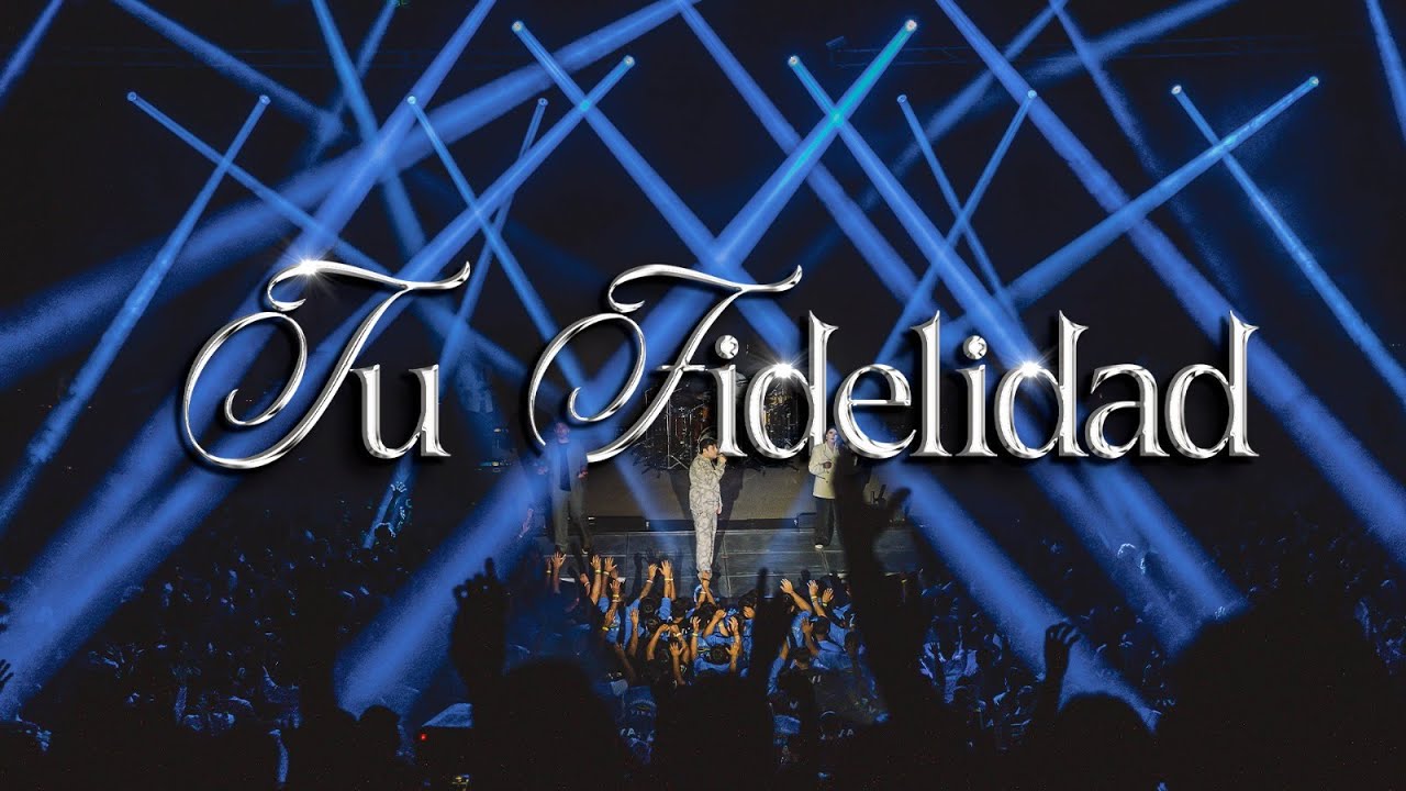 Tu Fidelidad | @IsraelPachecoMX  | Cristo Vive