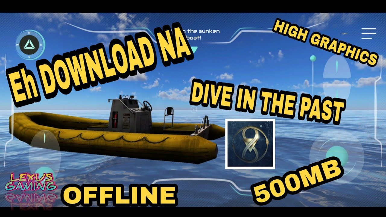 Paano e DOWNLOAD ang | Dive in the Past | Android Offline game | GAMEPLAY