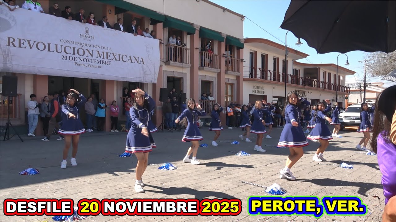 Desfile 20 de Noviembre 2025. Perote Veracruz💥(completo)💥