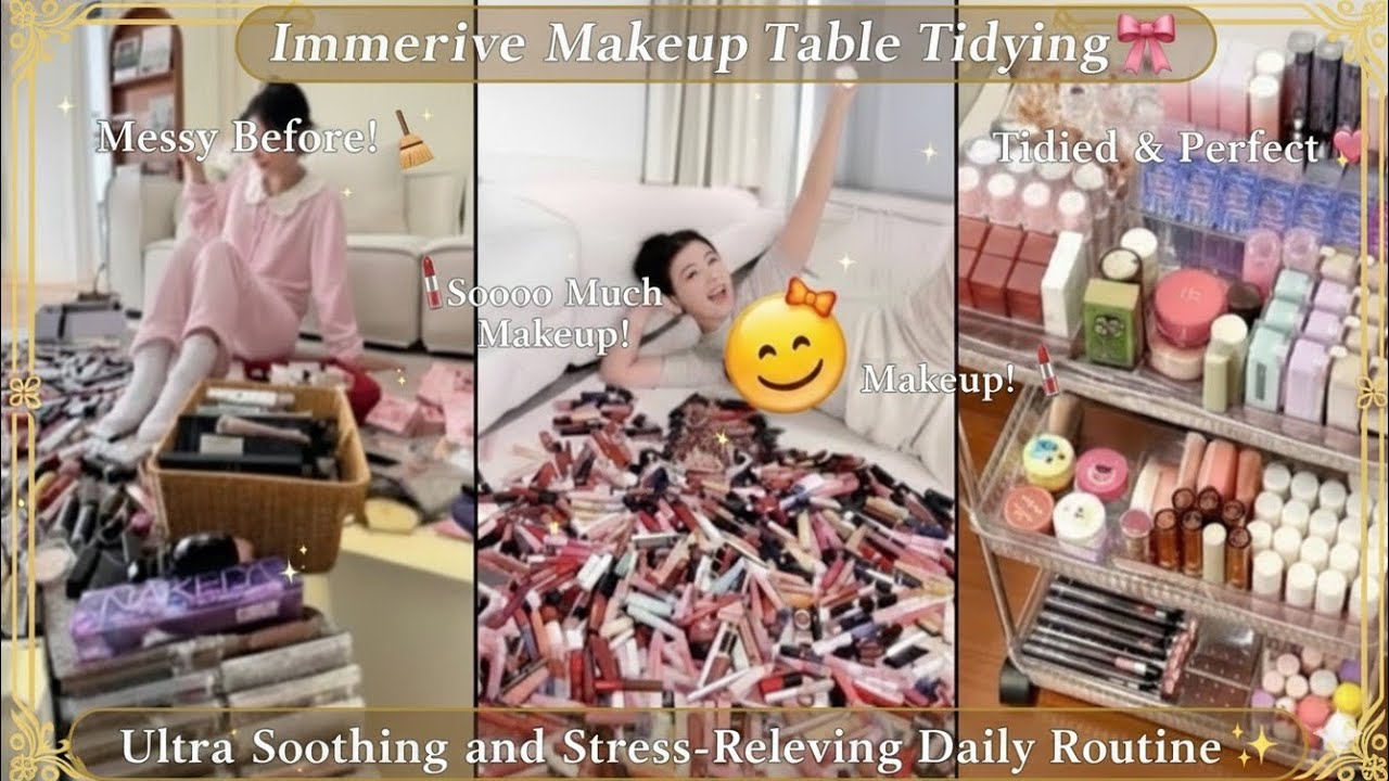 Immersive Makeup Table Tidying🎀 | Ultra Soothing and Stress-Relieving Daily Routine✨