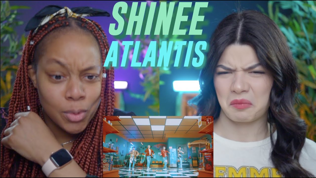 SHINee 샤이니 'Atlantis' MV reaction (feat. Get Ready 🤭)