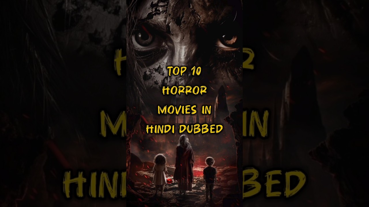 Top 10 Horror Movies In Hindi Dubbed 💀 | Best Horror Movies In Hindi | S26 Movies