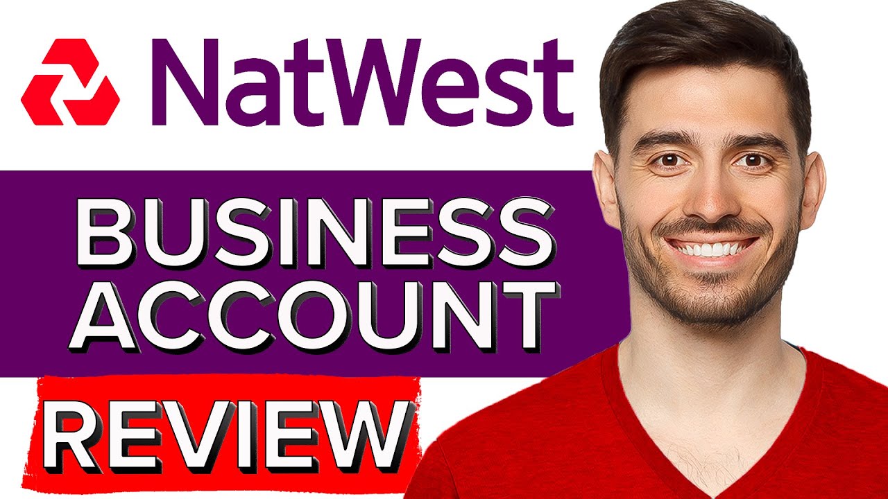 NatWest Business Account Review | Is It Worth It? (2024)