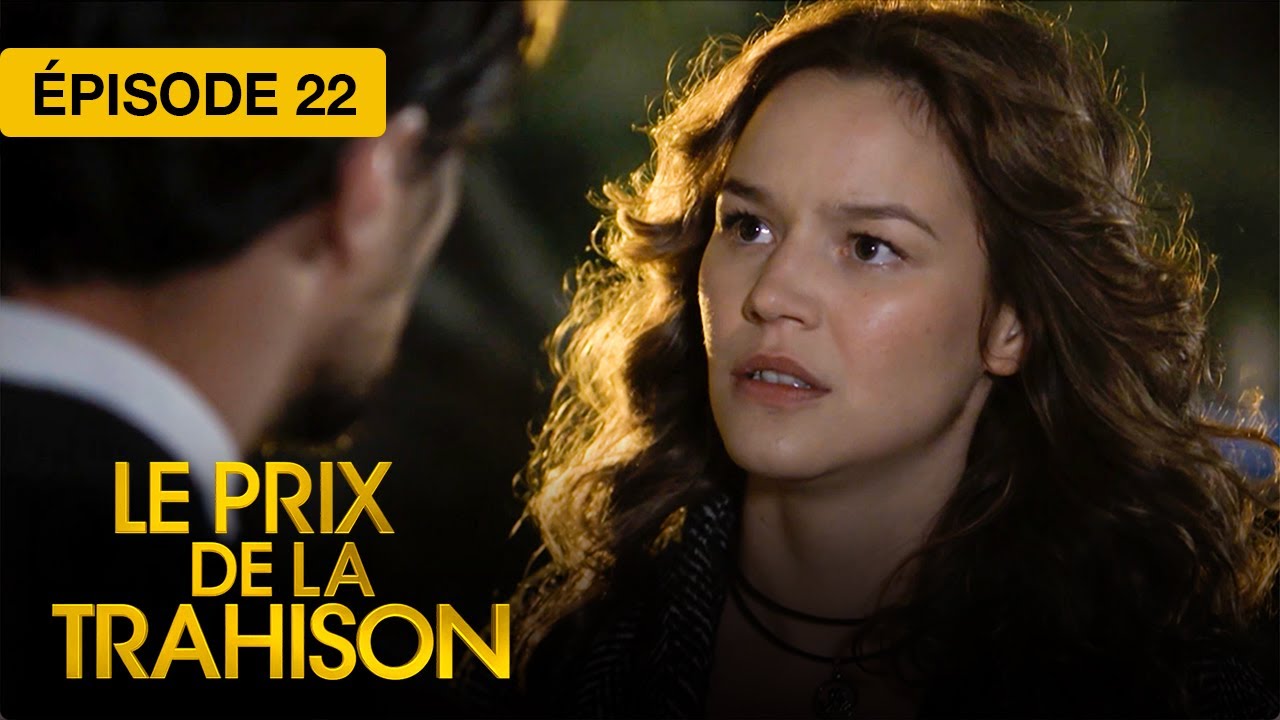 Le Prix de la Trahison S1 - EP 22 - S&eacute;rie portugaise doubl&eacute;e en fran&ccedil;ais