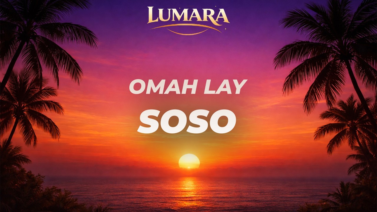 SOSO - Omah Lay | Lumara Afro House Remix