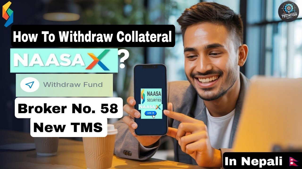 How To Withdraw Collateral From NAASA X ? | Collateral Withdraw Kasari Garne? |Broker No. 58 New TMS