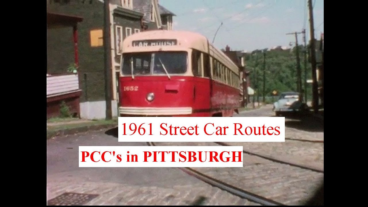 Traveling around PITTSBURGH on a PCC Streetcar. 1961 - OLD TROLLEY -PART 1