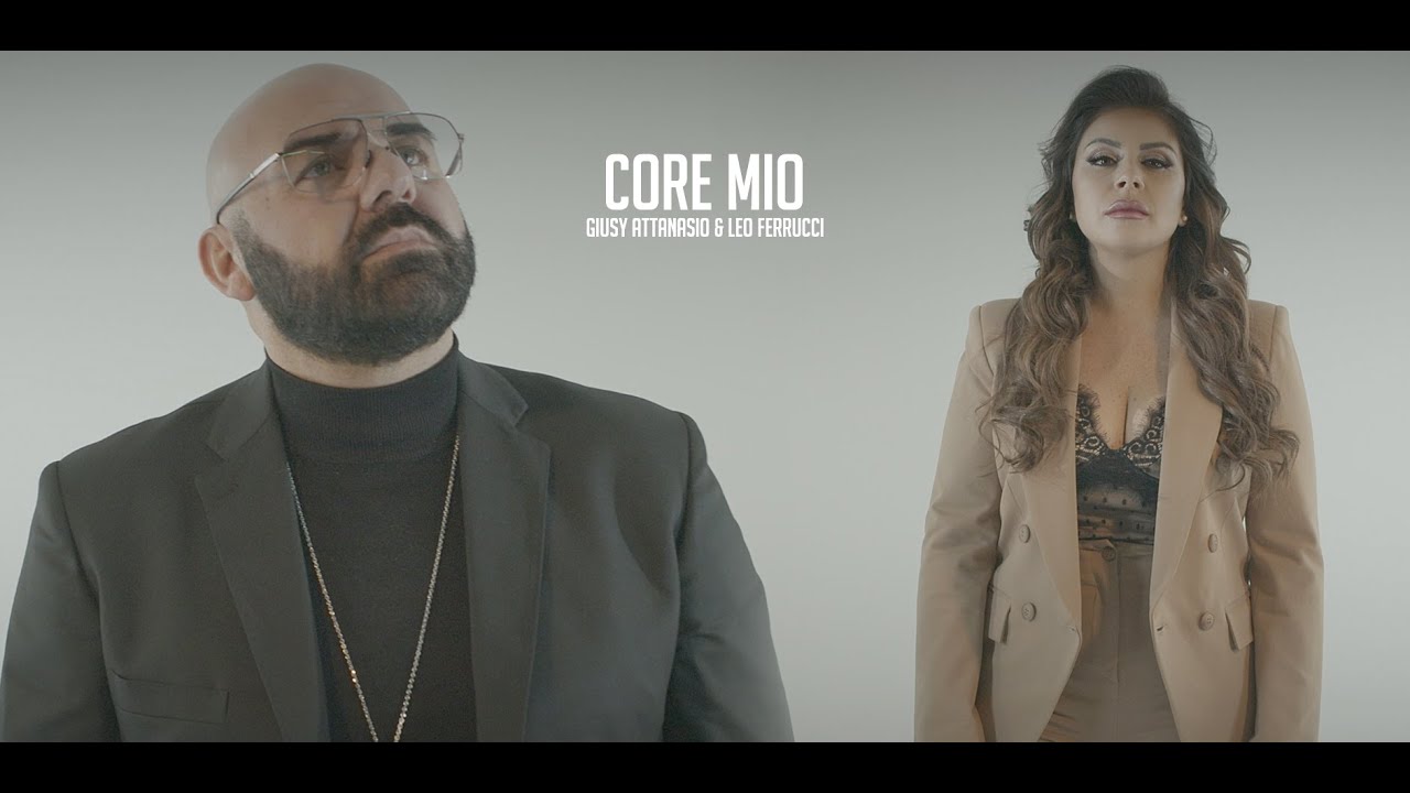 Giusy Attanasio & Leo Ferrucci - CORE MIO