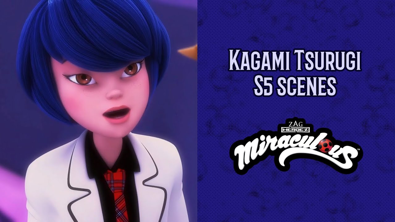 Miraculous - Kagami Tsurugi scenes (s5)