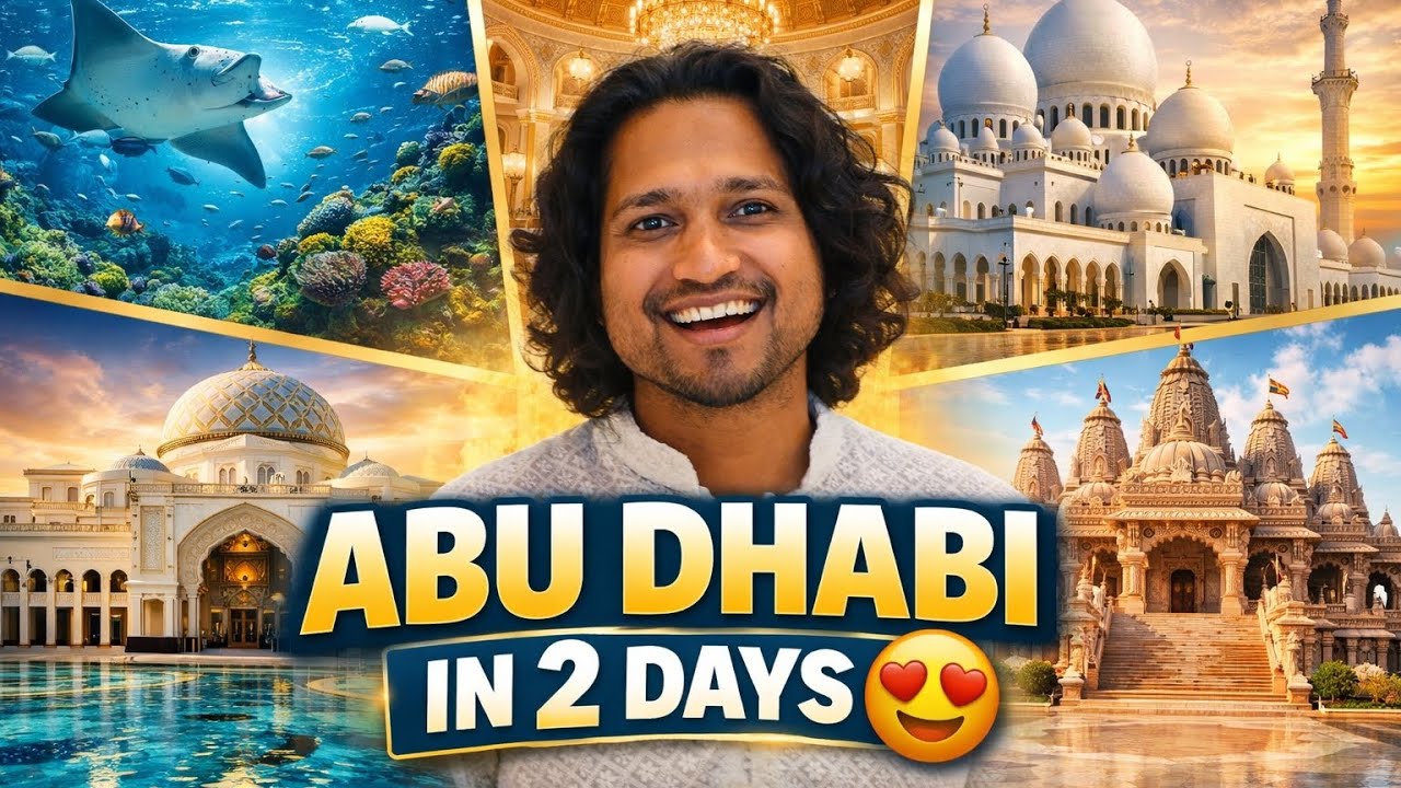 Abu Dhabi Travel Guide 2026🇦🇪 | SeaWorld, Louvre, Grand Mosque, Palace & Hindu Mandir