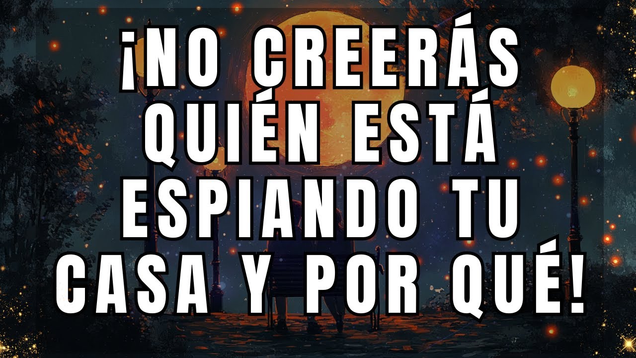 ¡No creerás quién está espiando tu casa y por qué!