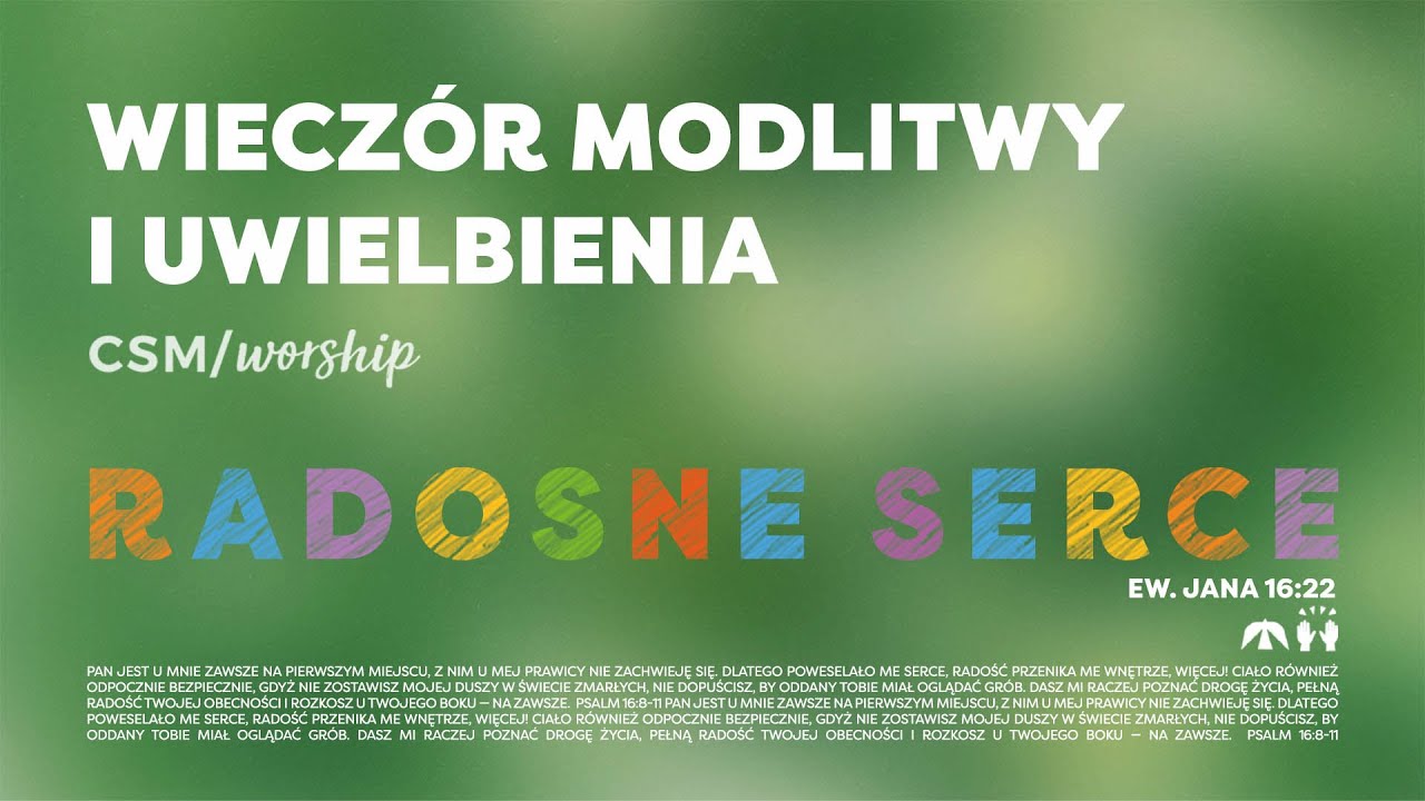 CSM/worship – Wieczór Modlitwy i Uwielbienia | RADOSNE SERCE