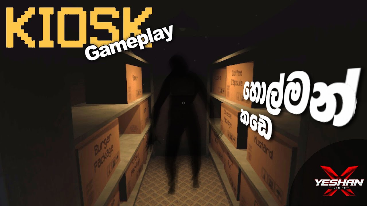හොල්මන් එක්ක කෑම විකුනමුත 🤤| Kiosk GamePlay | YeshanXGaming