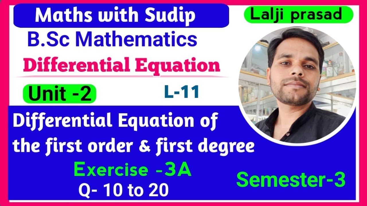 B.sc & Engineering Mathematics / Differential Equation | L-11 |@Mathswithsudip 