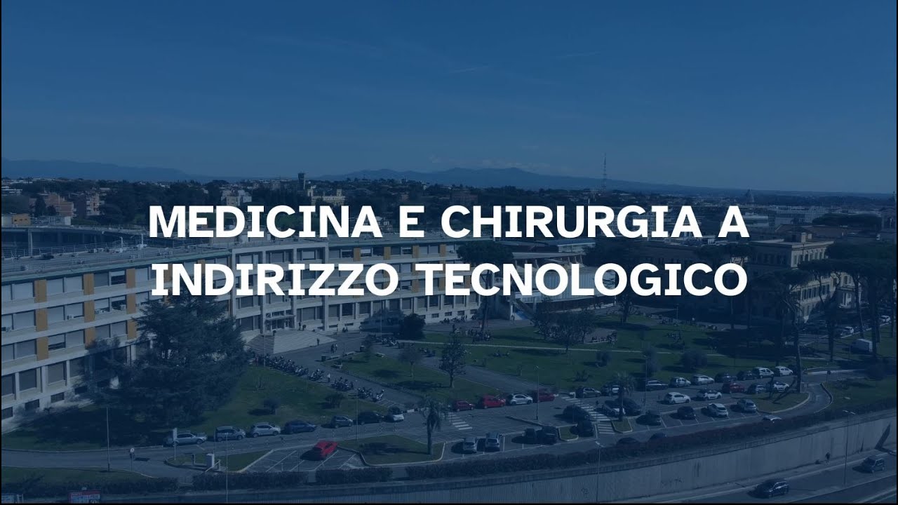 Medicina e chirurgia a indirizzo tecnologico