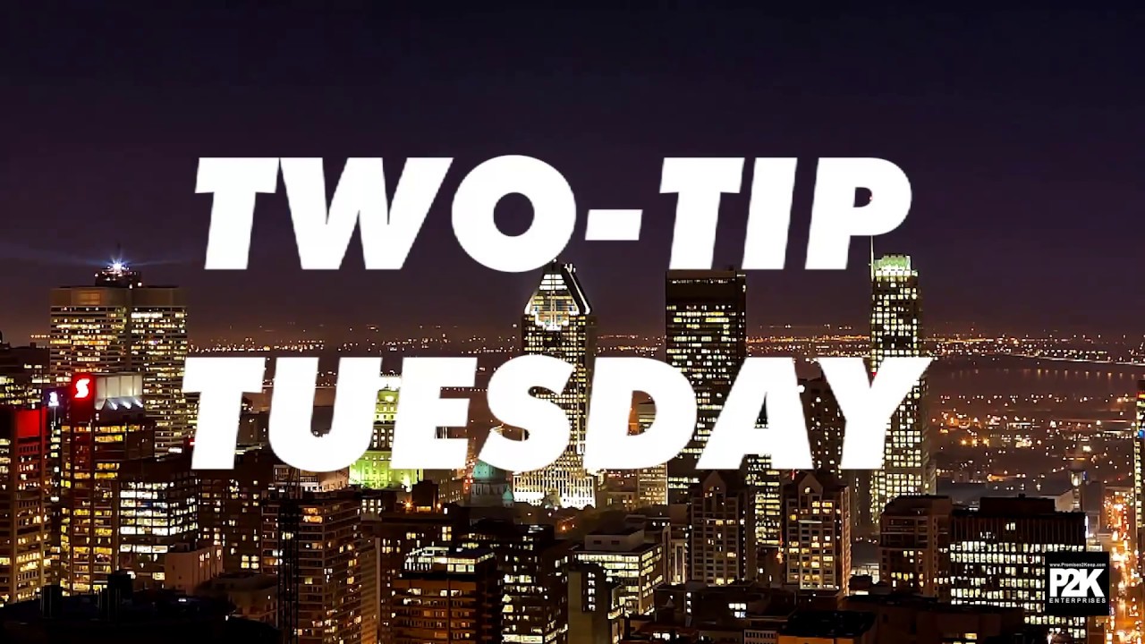 Promises2Keep #1 | 2-Tip Tuesday