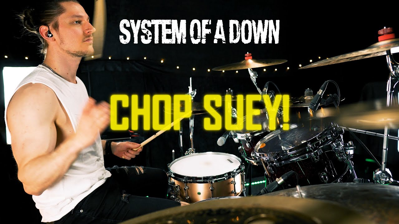 SYSTEM OF A DOWN - CHOP SUEY! - Drum Cover