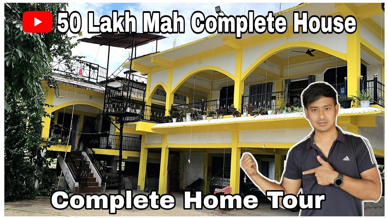 50 Lakh Mah Complete House || Home Tour || Arunachal Pradesh 🇮🇳 || #youtube