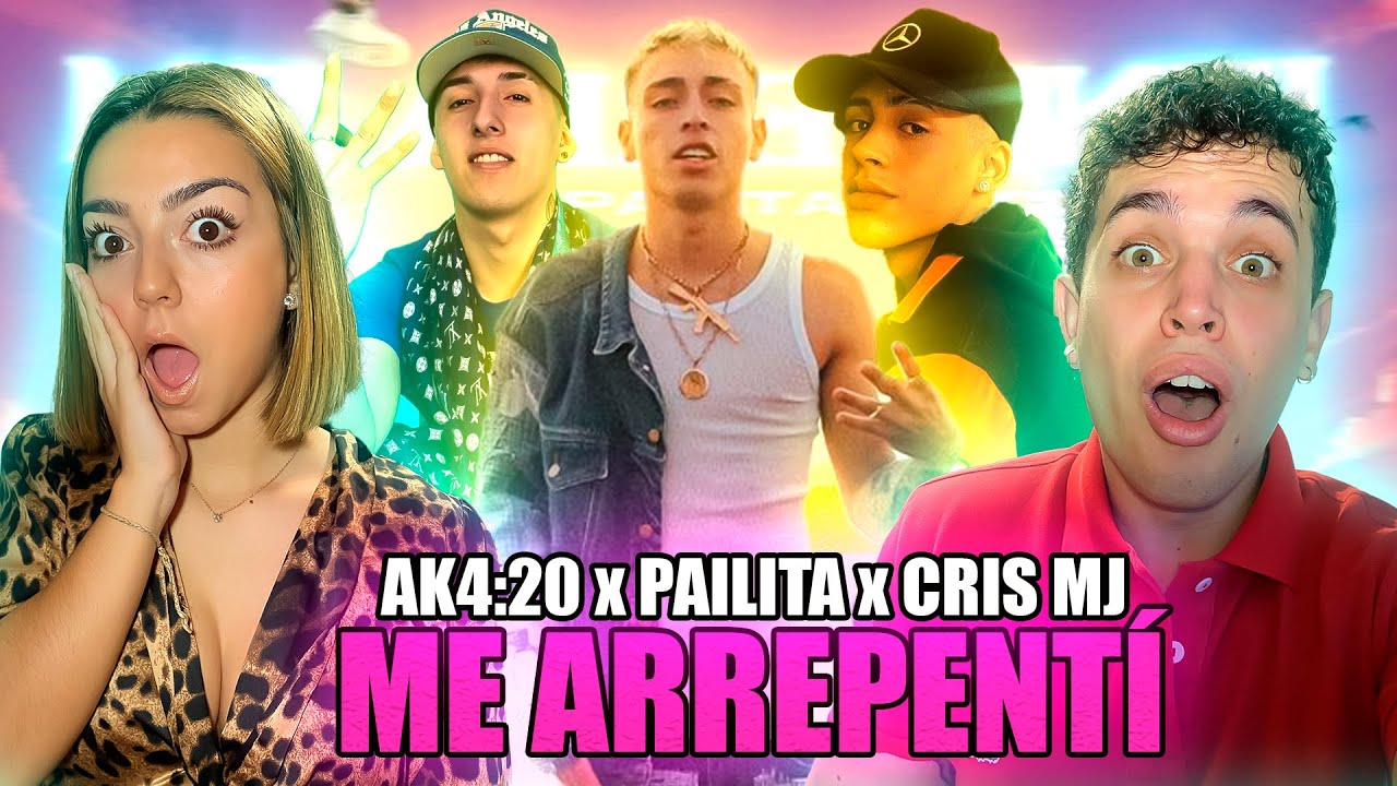 (REACCIÓN con MI PRIMA) ME ARREPENTÍ - AK4:20 FT PAILITA ,CRIS MJ |  ESTO ES HISTORIA