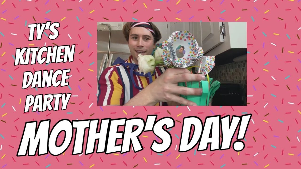Ty's Kitchen Dance Party-Mother’s Day crafting is for Father’s Day too!  Educational Videos for Kids