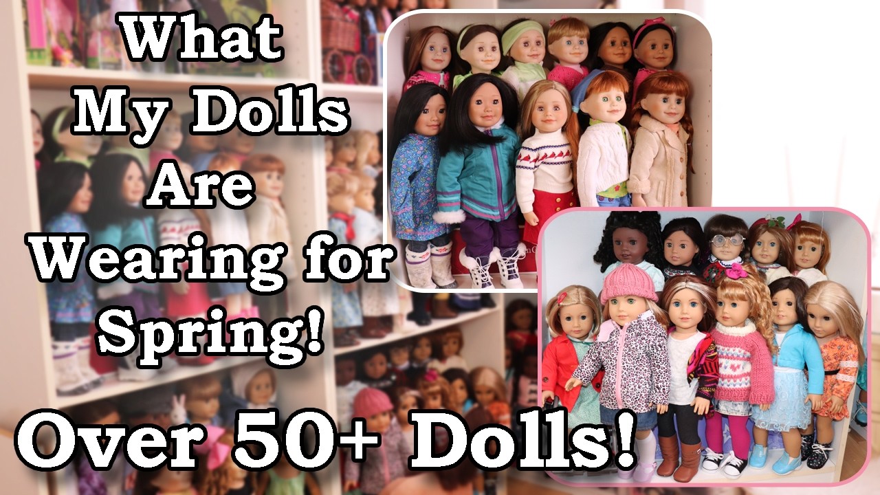 Что мои куклы носят весной! - American Girl, Maplelea и Wellie Wisher