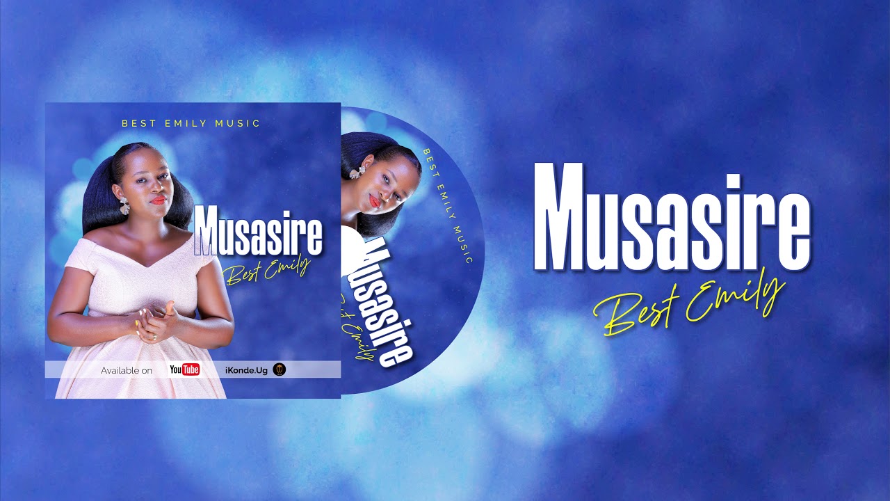 MUSASIRE  by  BEST EMILY [Official Audio]