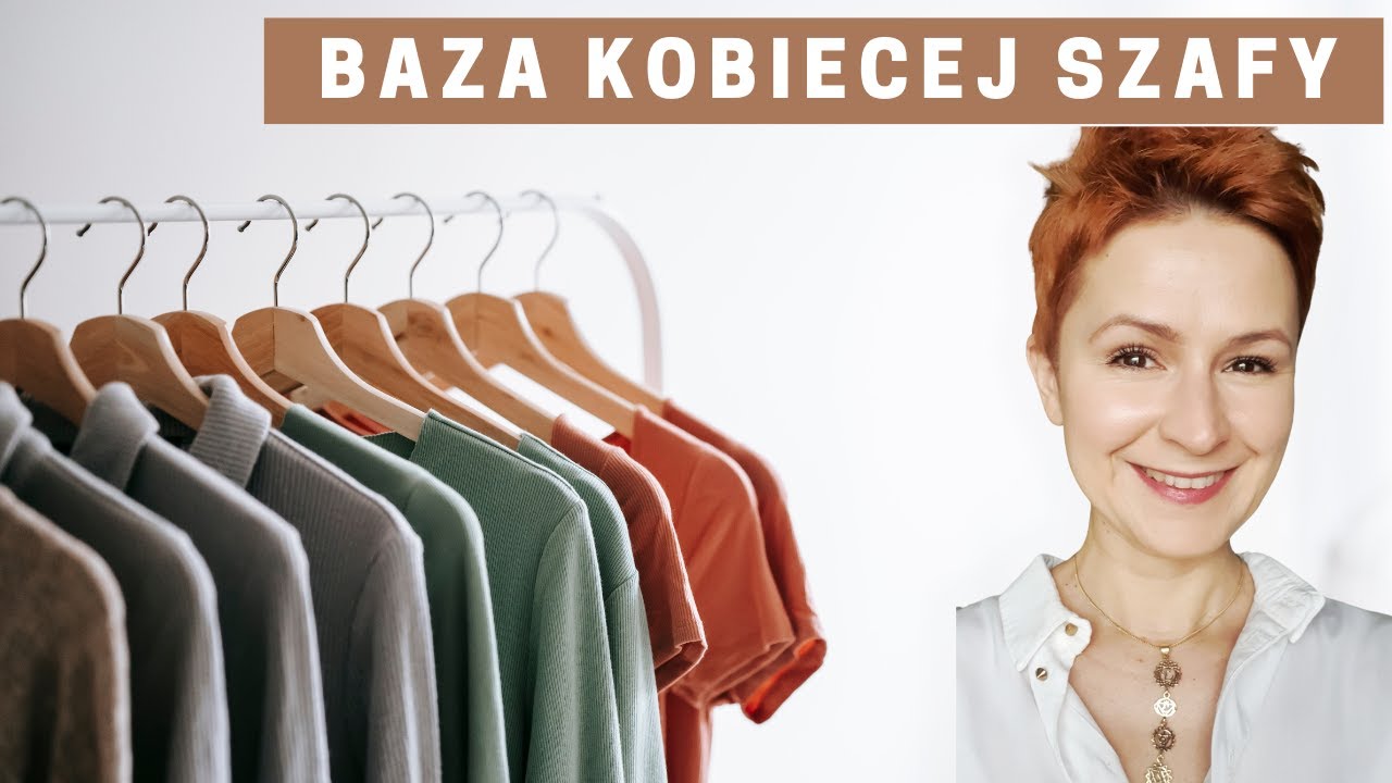 Baza kobiecej szafy