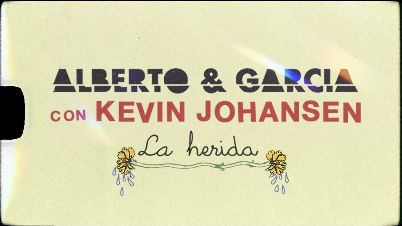 Alberto & García con @KevinJohansenOficial  - 