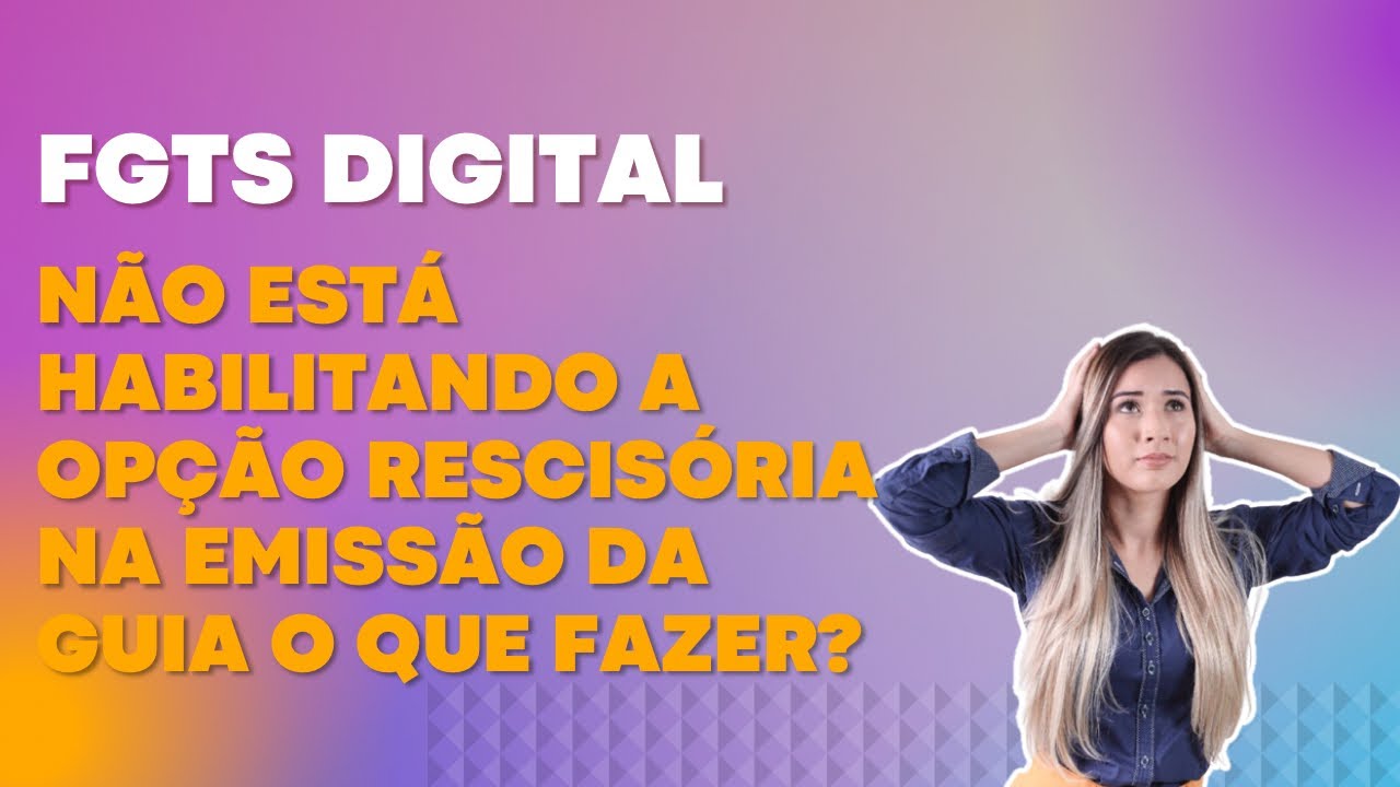 FGTS DIGITAL - Emiss&atilde;o de Guia Rescis&oacute;ria