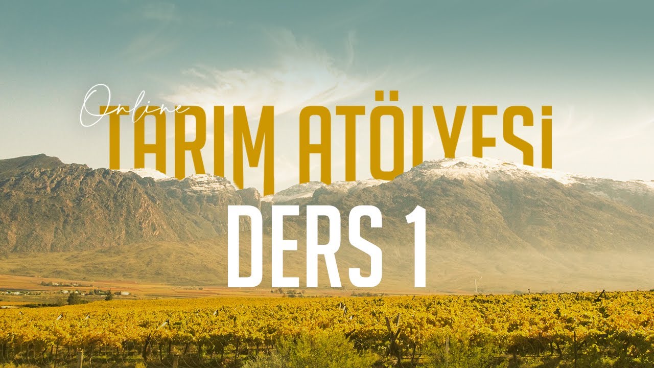 Online Tarım At&ouml;lyesi - İlk Ders