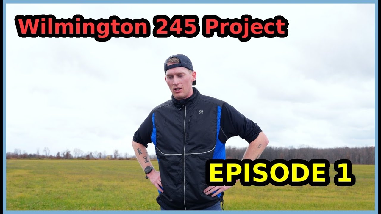 Wilmington Marathon 245 Project: Episode 1