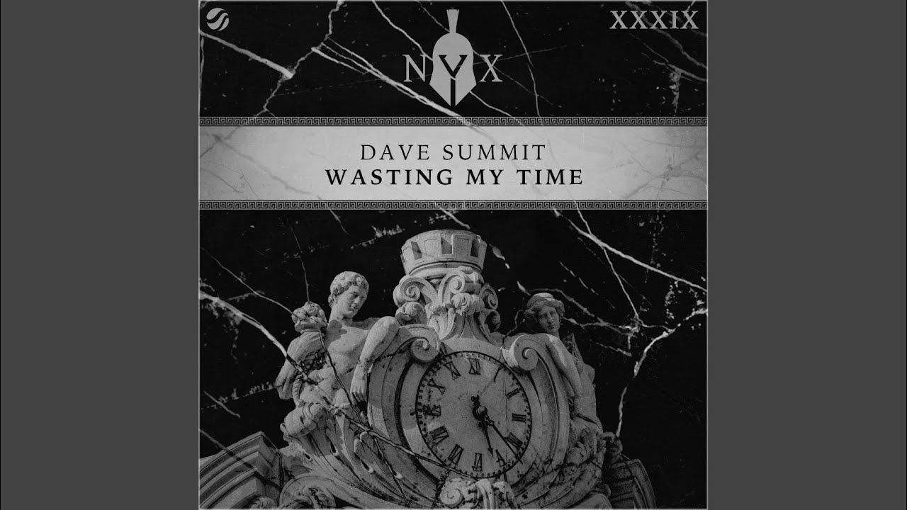 Wasting My Time (Extended Mix)