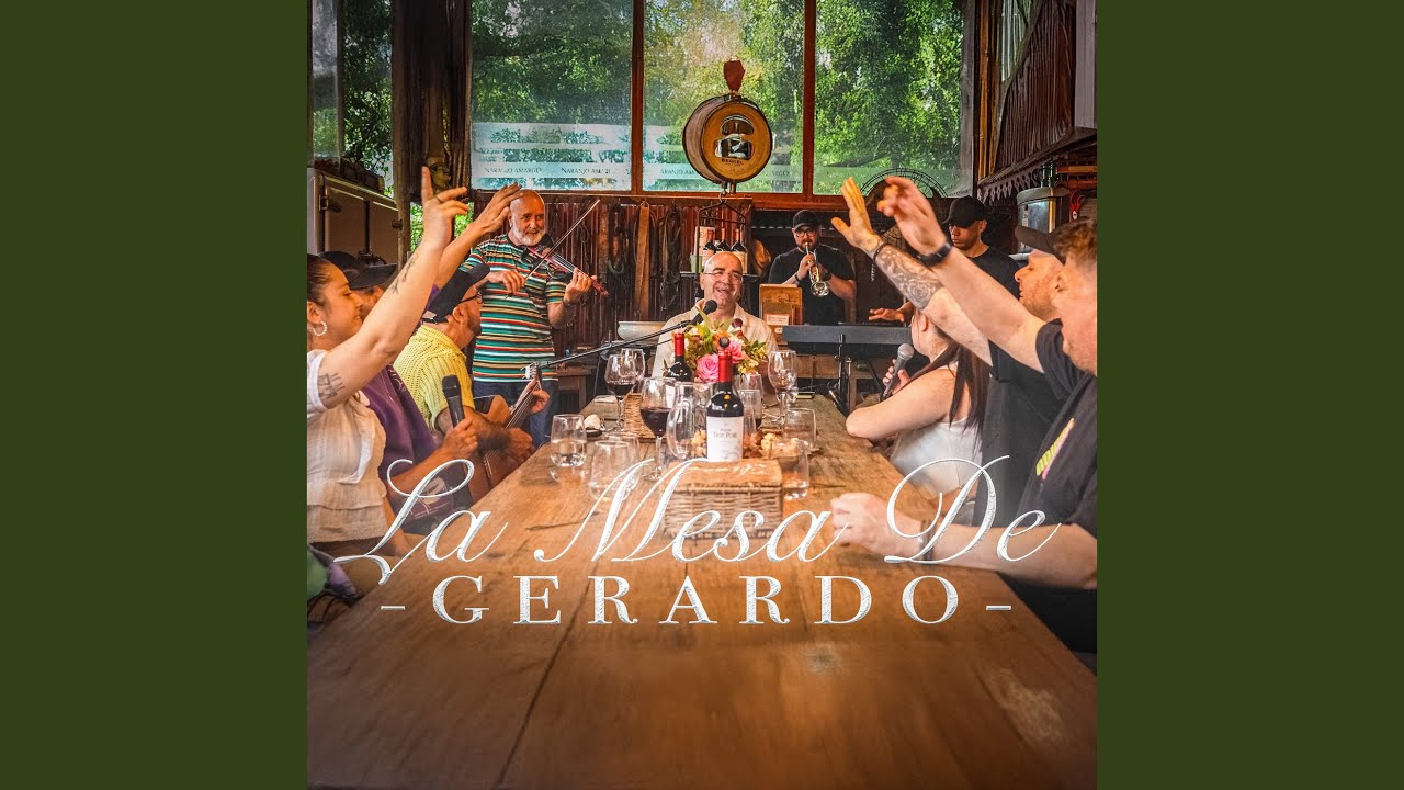 La Mesa De Gerardo (Cap 1)