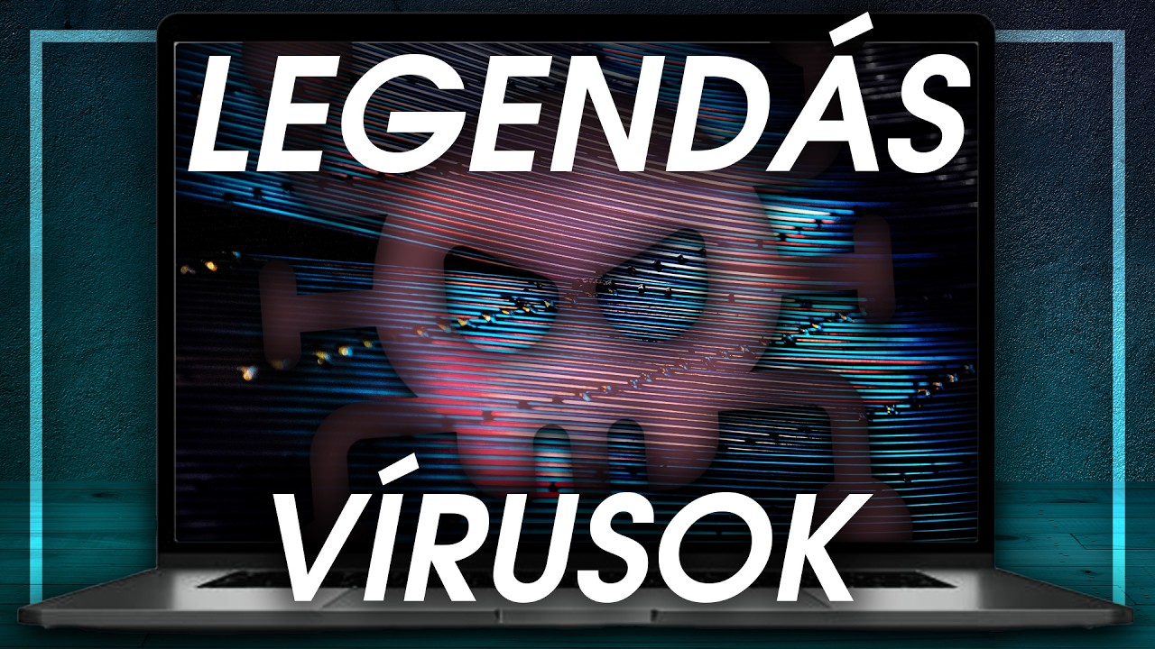 Minden idők LEGENDÁS számítógépes vírusai