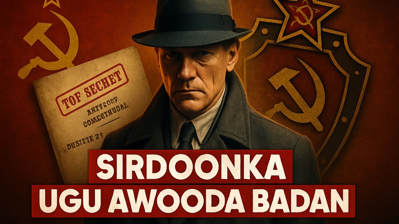 KGB ||  Hay'adii sirdoon ee ugu awooda badanayd Caalamka🤯