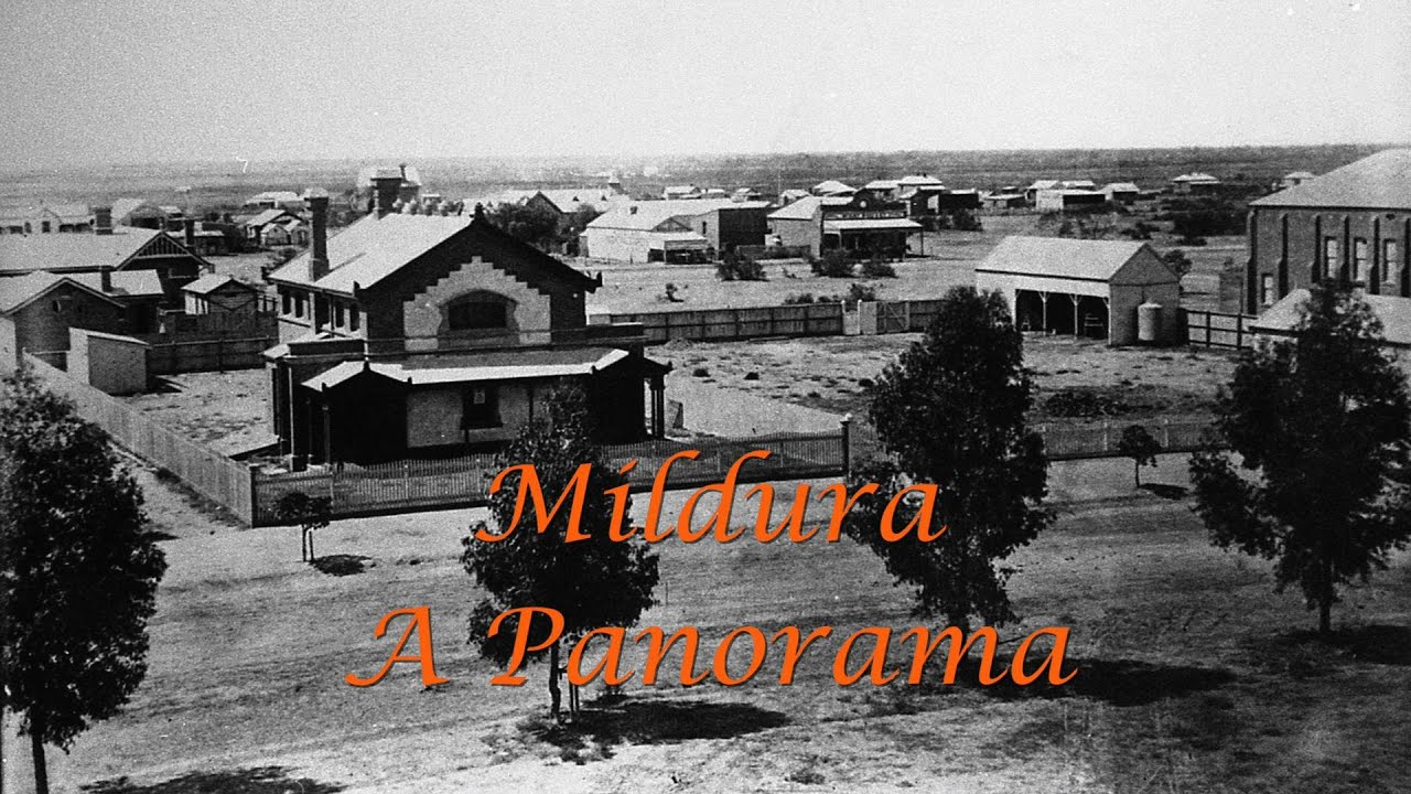 Mildura  A Panorama
