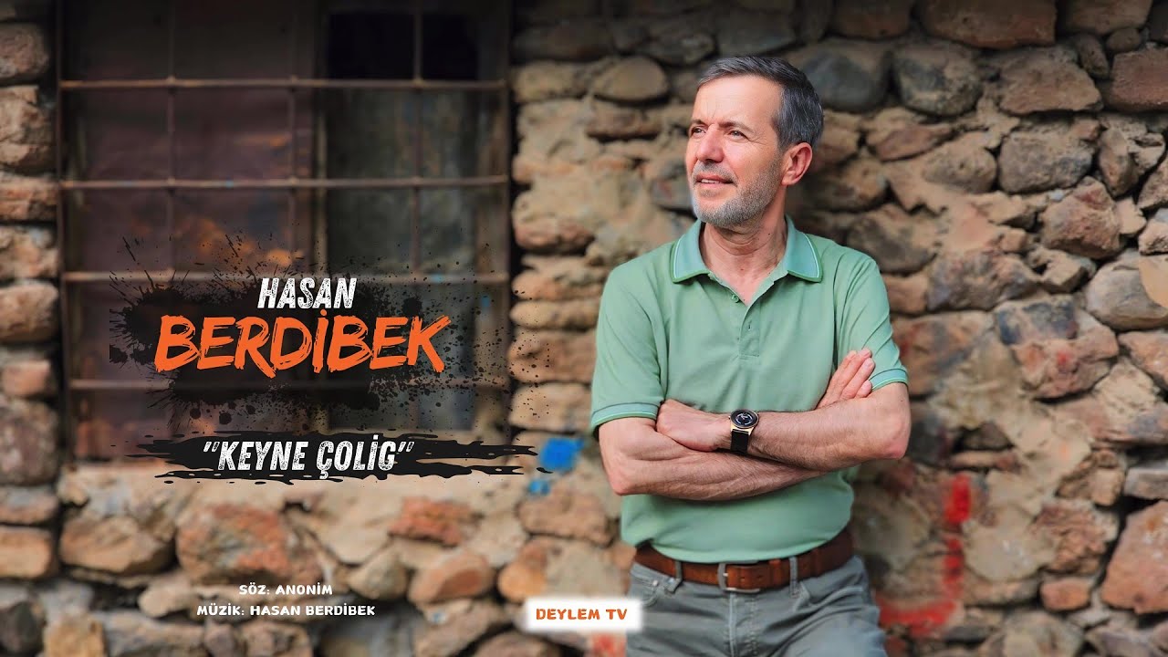 HASAN BERDİBEK  (KEYNE ÇOLİG)