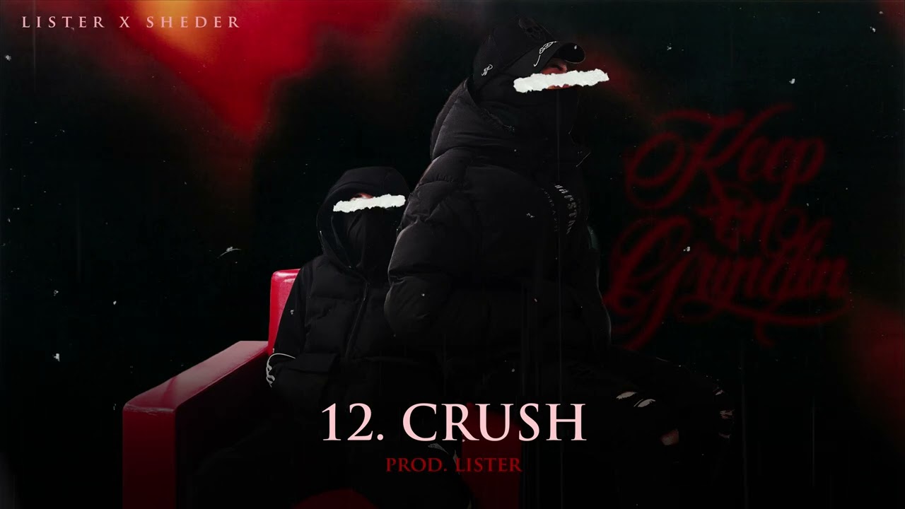 SHEDER & LISTER - CRUSH