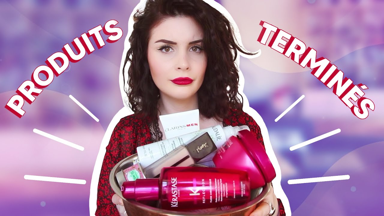J'ai fini 24 produits (Du BON et du TRÈS MAUVAIS)